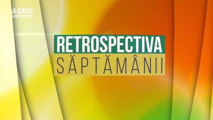 AGRO TV News – Retrospectiva Săptămânii 04 mai 2019