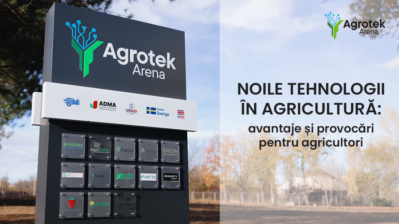 Agricultorii sunt invitați la Agrotek Arena la discuții despre soluții digitale și inovative pentru o securitate alimentară durabilă și rezilientă în Moldova